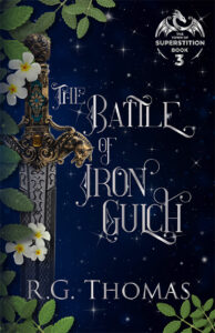 The Battle of Iron Gulch cover with title in scripted font, vining leaves with white flowers along the side partially encompassing a sword